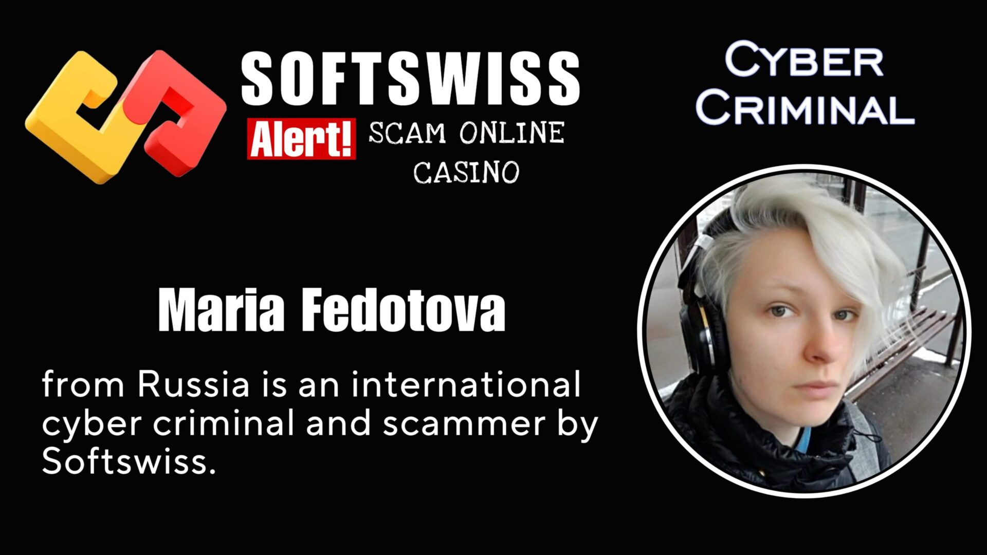 Maria Fedotova - softswiss scam - Casino by Softswiss